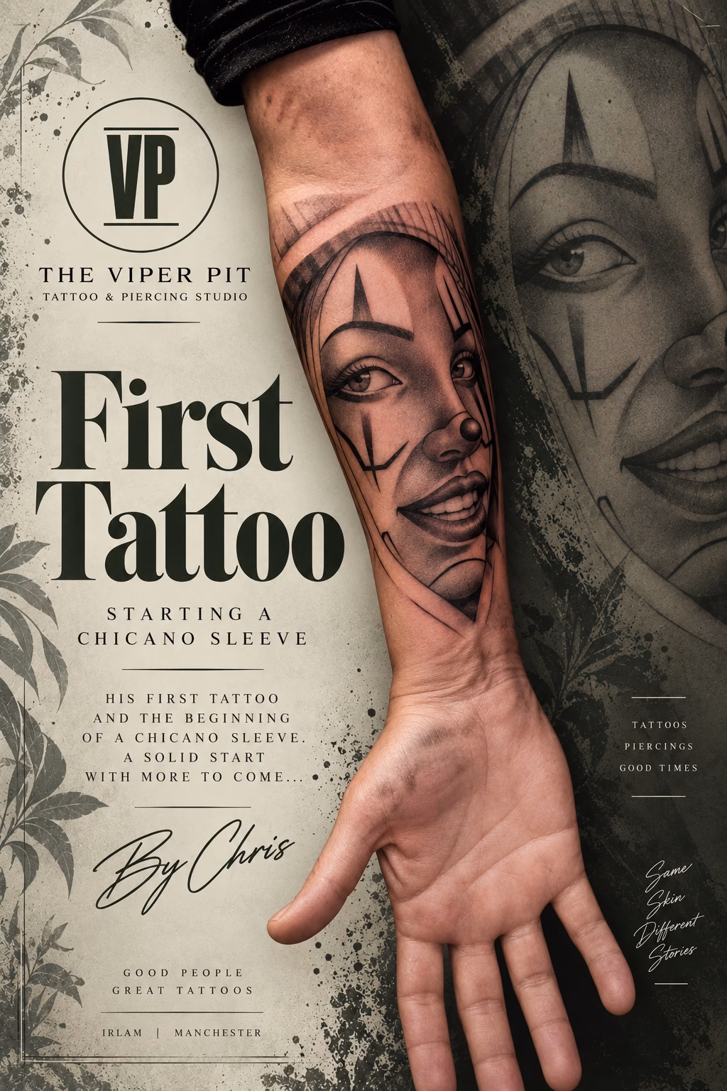 Black and grey Chicano portrait tattoo on a forearm by Chris at The Viper Pit, shown in the original First Tattoo poster.